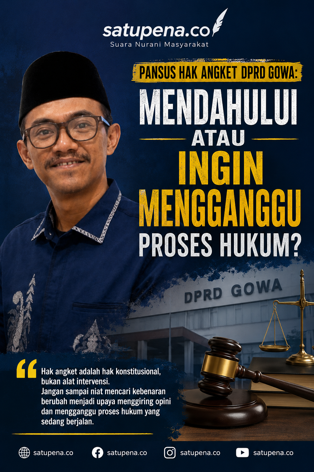 Pansus Hak Angket DPRD Gowa: Mendahului Atau Ingin Mengganggu Proses Hukum?