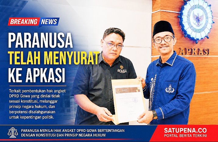 Paranusa Law Firm Surati APKASI, Sengketa Hak Angket DPRD Gowa Dinilai Berpotensi Jadi Preseden Nasional