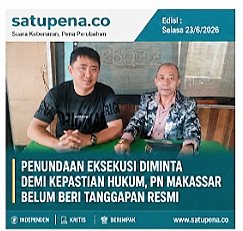 Penundaan Eksekusi Diminta Demi Kepastian Hukum, PN Makassar Belum Beri Tanggapan Resmi