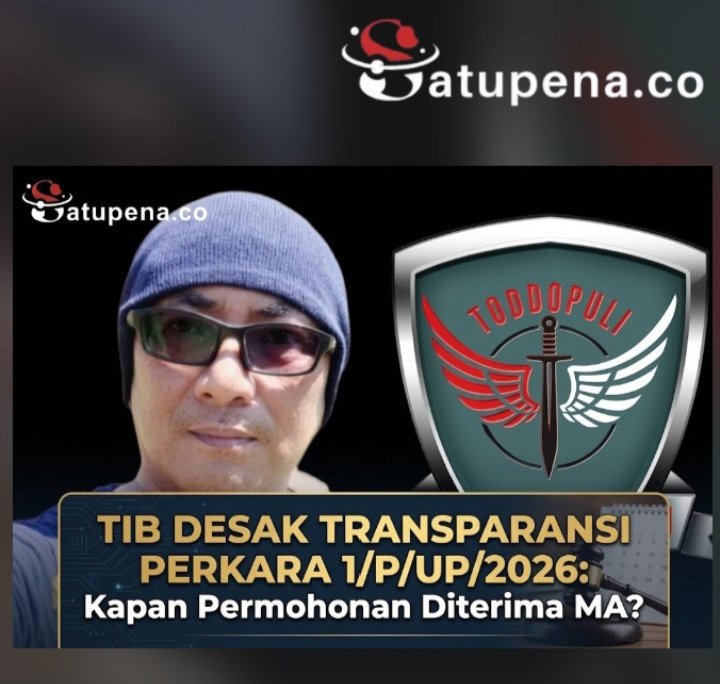 TIB Desak Transparansi Perkara 1/P/UP/2026: Kapan Permohonan Diterima MA?